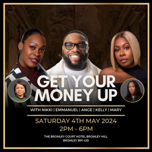 GET YOUR MONEY UP - LIVE EVENT